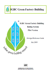 IGBC Green Factory Building Rating System- Abridged Reference Guide